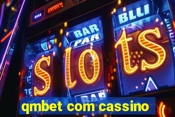 qmbet com cassino